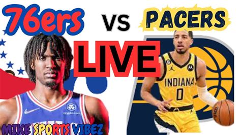 76ers vs pacers standings|76ers vs pacers live stream.